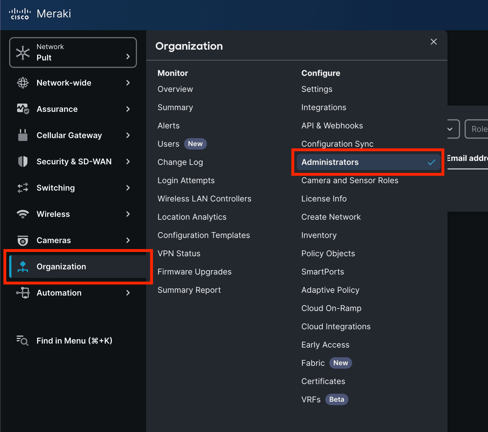 Navigate to Organization → Administrators in the Meraki Dashboard