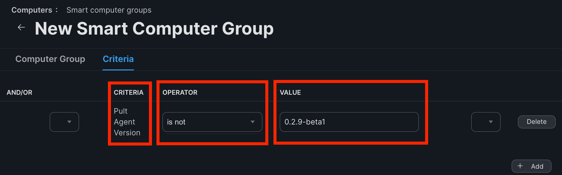 Criteria tab of the New Smart Computer Group form, showing the Pult Agent Version criterion set to "is not" the rollout target version